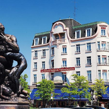Le Grand Hotel Valenciennes Exterior foto